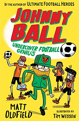 Johnny Ball: Undercover Football Genius (Johnny Ball Football Genius) von WALKER BOOKS