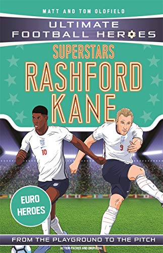 Rashford / Kane (Ultimate Football Heroes - the Number 1 football series) - UEFA Euro edition von Dino Books