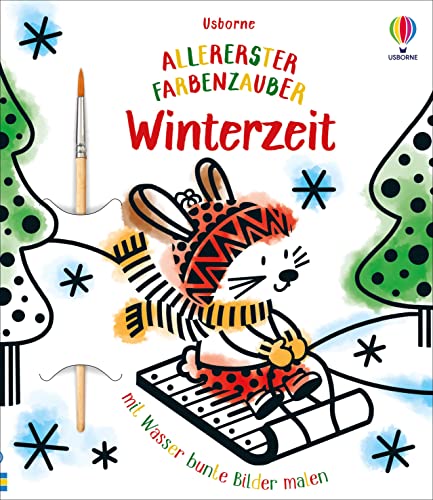 Allererster Farbenzauber: Winterzeit: mit Pinsel (Allererster-Farbenzauber-Reihe)