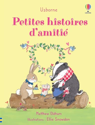 Petites histoires d'amitié - Dès 2 ans Petites histoires d'amitié - Dès 2 ans von USBORNE
