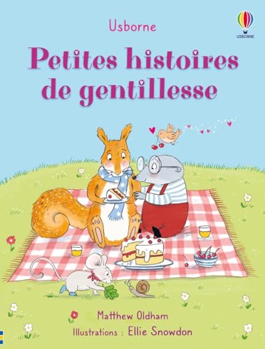 Petites histoires de gentillesse - Dès 2 ans Petites histoires de gentillesse - Dès 2 ans von USBORNE