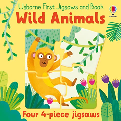 Usborne First Jigsaws: Wild Animals Usborne First Jigsaws: Wild Animals