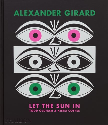 Alexander Girard: Let the Sun In von Phaidon Press
