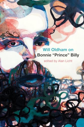 Will Oldham on Bonnie Prince Billy von W. W. Norton & Company