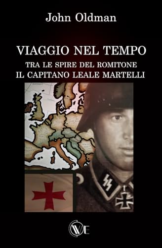 VIAGGIO NEL TEMPO: TRA LE SPIRE DEL ROMITONE von Edizioni We