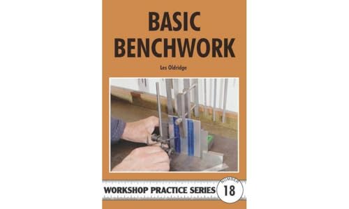 Basic Benchwork (Workshop Practice Series, Band 18) von imusti