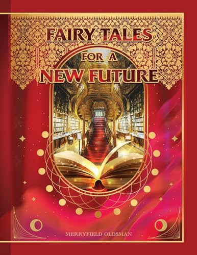 Fairy Tales for a New Future von GENESIS PUBLISHING HOUSE