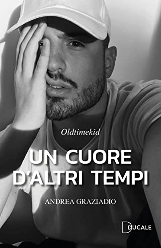 Un cuore d'altri tempi Un cuore d'altri tempi von Ducale