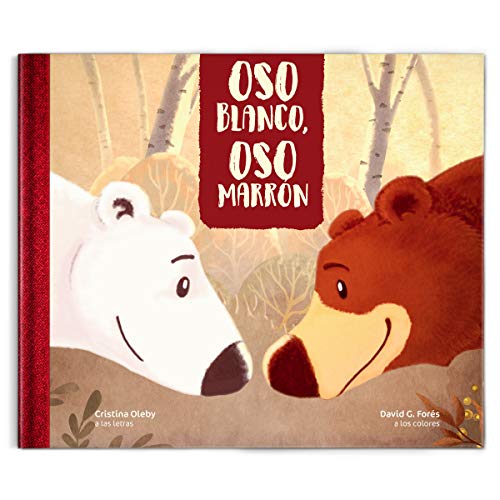 Oso blanco, Oso marrón (Cajón DeSastre, Band 1)