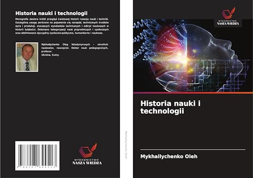 Historia nauki i technologii: DE von Wydawnictwo Nasza Wiedza