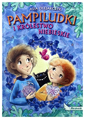 Pampiludki i Krolestwo Niebieskie (HEAVEN) von Dreams
