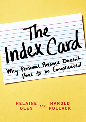 The Index Card: Why Personal Finance Doesn't Have to be Complicated