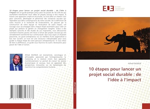 10 étapes pour lancer un projet social durable : de l'idée à l'impact von Éditions universitaires européennes