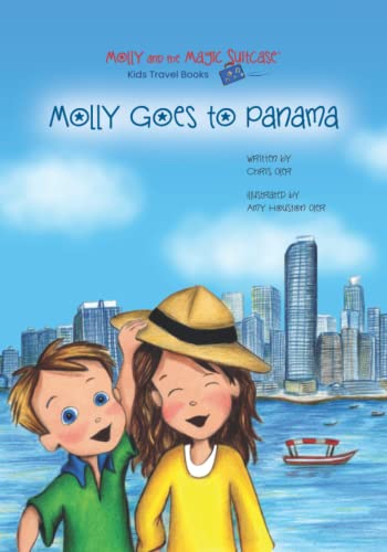 Molly and the Magic Suitcase: Molly Goes to Panama von Independently Published