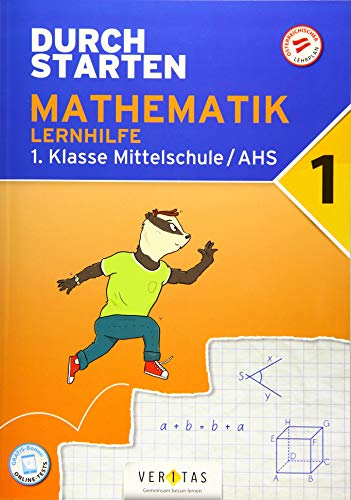 Durchstarten - Mathematik - Mittelschule/AHS - 1. Jahrgangsstufe: Lernhilfe - Übungsbuch mit Lösungen
