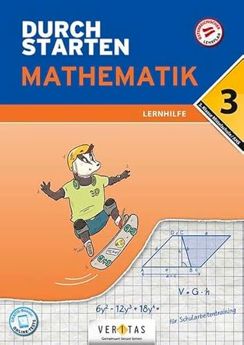 Durchstarten - Mathematik - Mittelschule/AHS - 3. Jahrgangsstufe: Lernhilfe - Übungsbuch mit Lösungen