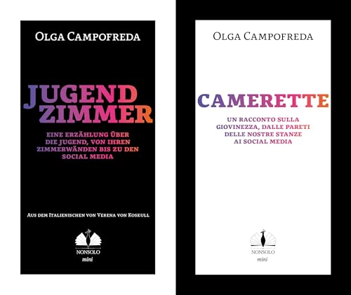 Jugendzimmer: Eine Erzählung über die Jugend, von ihren Zimmerwänden bis zu den Social Media (nonsolo mini) von nonsolo Verlag