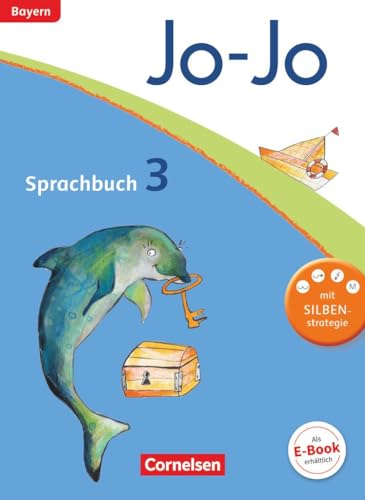Jo-Jo Sprachbuch - Grundschule Bayern - 3. Jahrgangsstufe: Schulbuch von Cornelsen Verlag GmbH