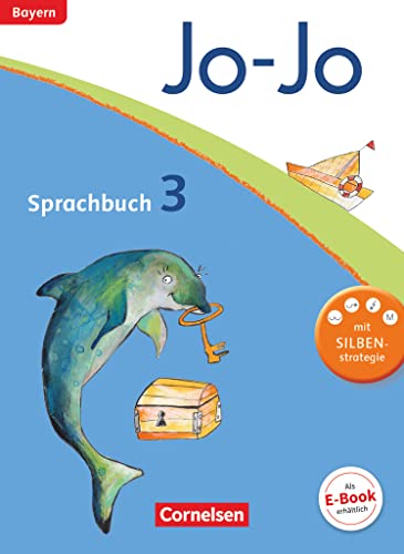 Jo-Jo Sprachbuch - Grundschule Bayern - 3. Jahrgangsstufe: Schulbuch von Cornelsen Verlag GmbH