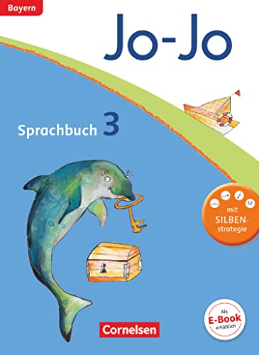 Jo-Jo Sprachbuch - Grundschule Bayern - 3. Jahrgangsstufe: Schulbuch