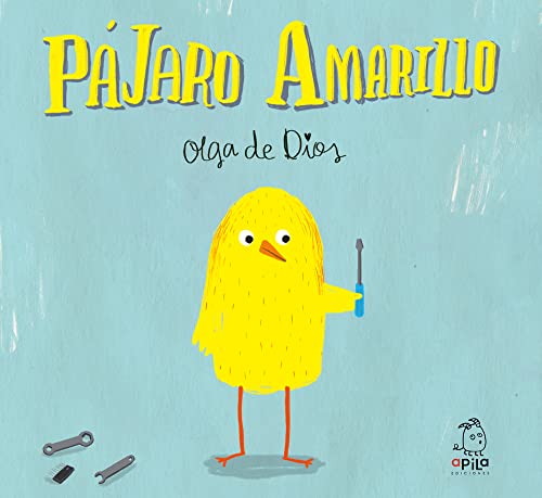 Pajaro Amarillo (Monstruo Rosa, Band 2) von Apila Ediciones