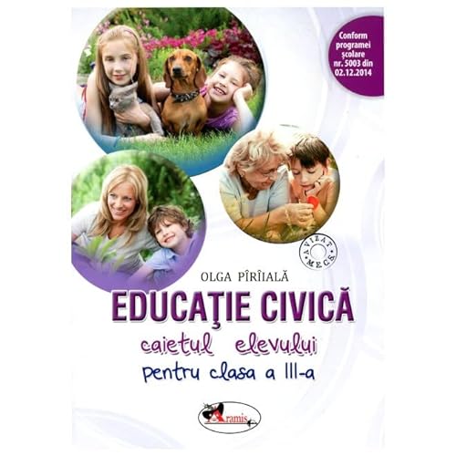Educatie Civica. Caiet Pentru Clasa A 3-A von Aramis