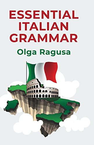 Essential Italian Grammar von Lushena Books