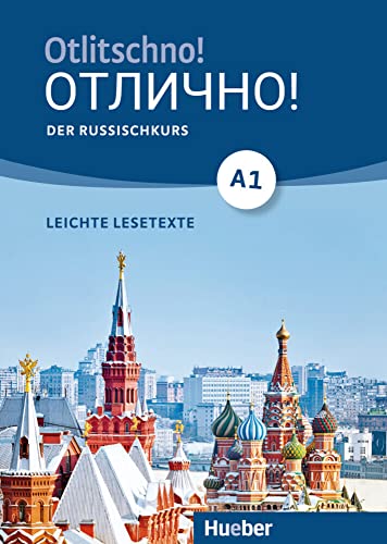 Otlitschno! A1: Der Russischkurs / Leichte Lesetexte (Otlitschno! aktuell)