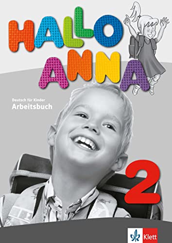 Hallo Anna 2: Deutsch für Kinder. Arbeitsbuch (Hallo Anna: Deutsch für Kinder, Band 2)