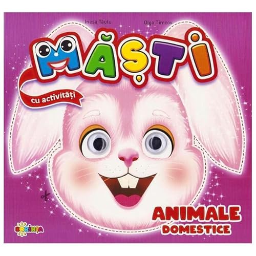 Masti Cu Activitati: Animale Domestice von Dorinta