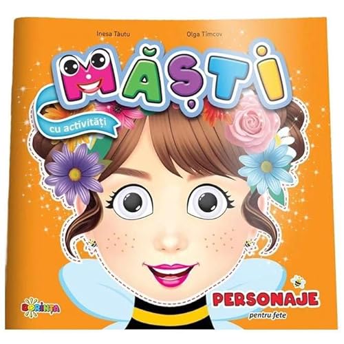 Masti Cu Activitati: Personaje Pentru Fete von Dorinta