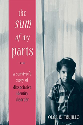The Sum of My Parts: A Survivor's Story of Dissociative Identity Disorder von New Harbinger
