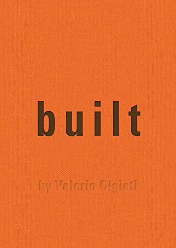Built: by Valerio Olgiati von Park Books