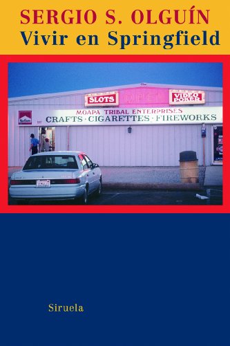 Vivir en Springfield (Las Tres Edades, Band 164) von SIRUELA