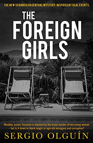 The Foreign Girls (Veronica Rosenthal Mystery) von Bitter Lemon Press