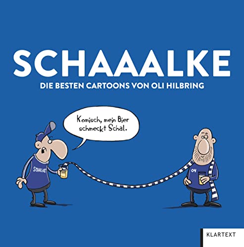 Schaaalke: Die besten Cartoons von Oli Hilbring von Klartext