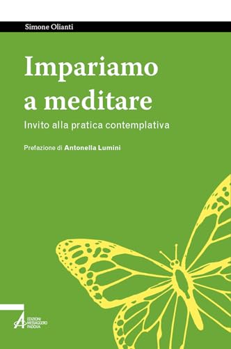 Impariamo a meditare. Invito alla pratica contemplativa (Tutto è vita)