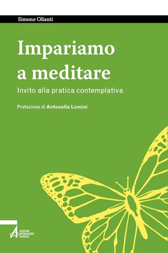 Impariamo a meditare. Invito alla pratica contemplativa (Tutto è vita)