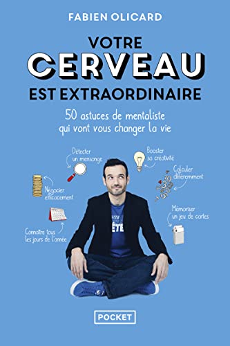 Votre cerveau est extraordinaire: 50 astuces de mentaliste qui vont vous changer la vie von Pocket