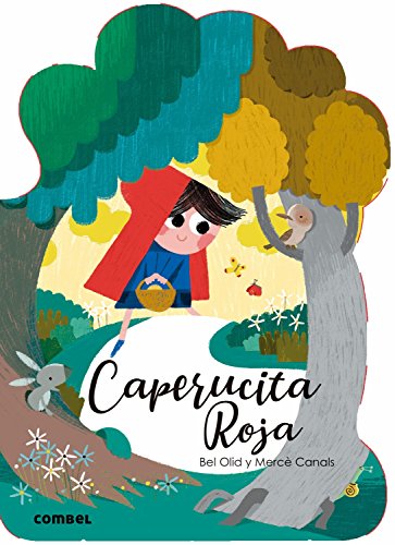 Caperucita Roja (¡Qué te cuento!, Band 6) von COMBEL