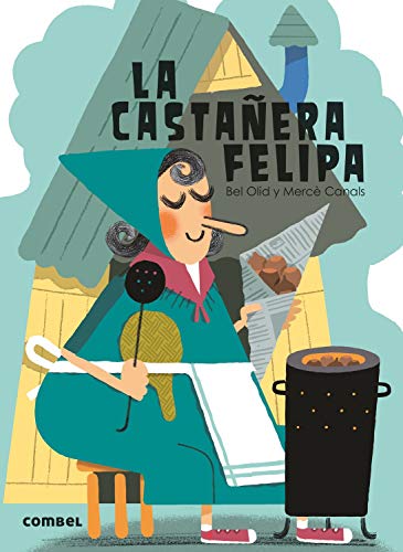 La Castanera Felipa (¡Qué te cuento!)