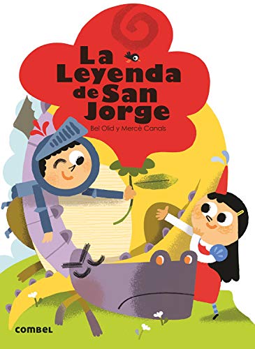 La Leyenda de San Jorge (¡Qué te cuento!, Band 1) von COMBEL