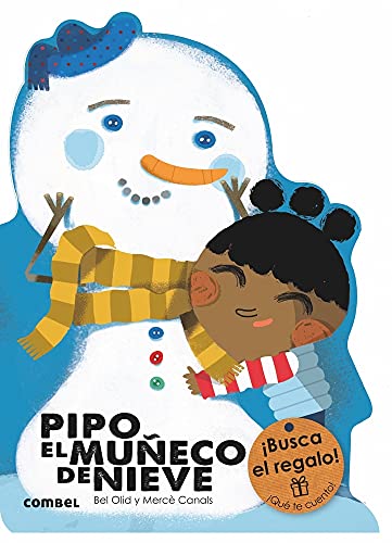 Pipo, El Muneco de Nieve (¡Qué te cuento!) von Combel Editorial