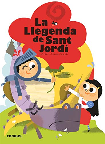 La llegenda de Sant Jordi (Què em contes!, Band 1) von Combel Editorial