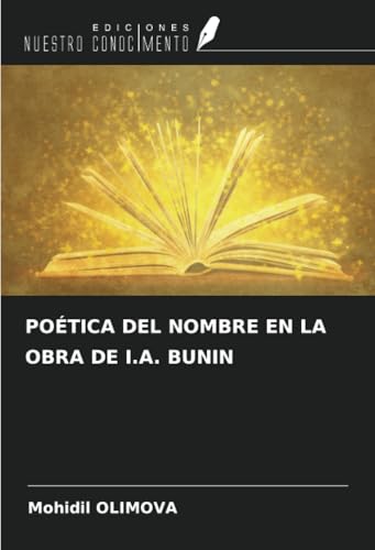 POÉTICA DEL NOMBRE EN LA OBRA DE I.A. BUNIN