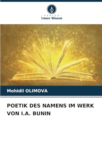 POETIK DES NAMENS IM WERK VON I.A. BUNIN von Verlag Unser Wissen