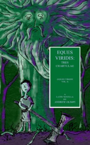 Eques Viridis: A Latin Novella von Independently Published
