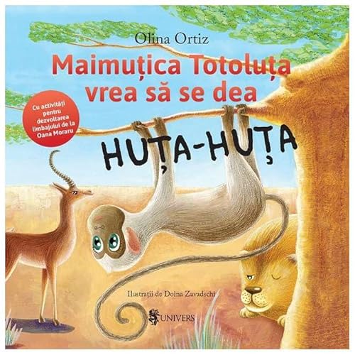 Maimutica Totoluta Vrea Sa Se Dea Huta-Huta von Univers