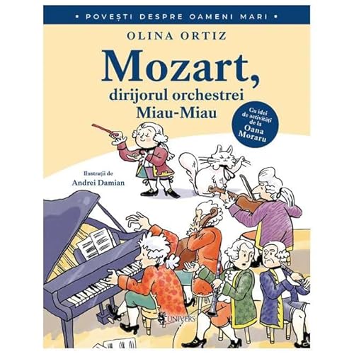 Mozart, Dirijorul Orchestrei Miau-Miau von Univers