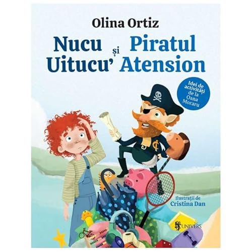 Nucu Uitucu Si Piratul Atension von Univers